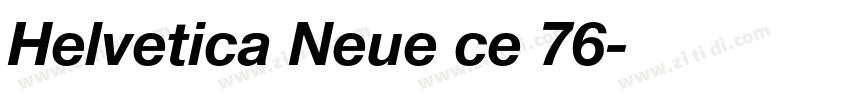 Helvetica Neue ce 76字体转换